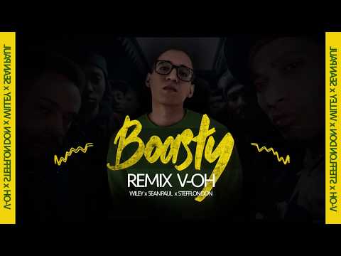 Boasty (Remix V-OH) - Wiley x Stefflon x Sean Paul