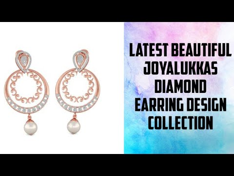 Latest Beautiful Joyalukkas  Diamond Earring Design collection
