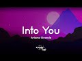 Ariana Grande Into You Lyrics