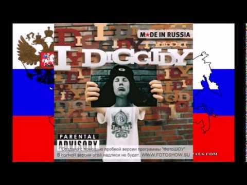 I Diggidy  feat. Jigga Bounz  - Im A Russian  (New  Album , Made In Russia )