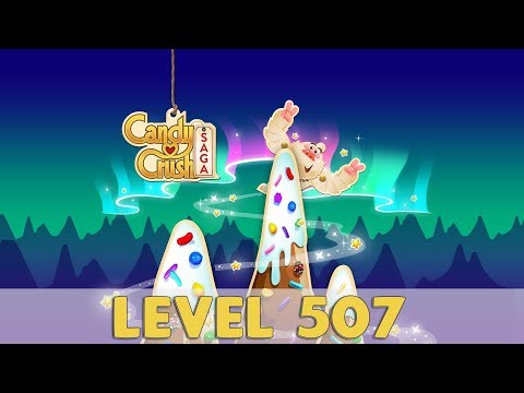 Candy Crush Saga Level 507 | (No Boosters) NEW!