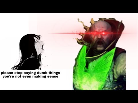 Stop saying dumbass things you arent Volkmar the Grim!