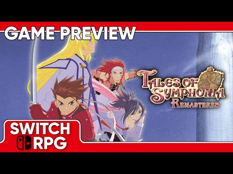 SwitchRPG Previews - Tales of Symphonia Remastered - Nintendo Switch Gameplay