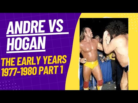 Andre vs Hogan the Early Years: 1977-1980 Part One