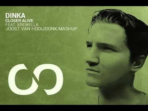 Dinka Feat. Krewella - Closer Alive (Joost van Hooijdonk Mashup)