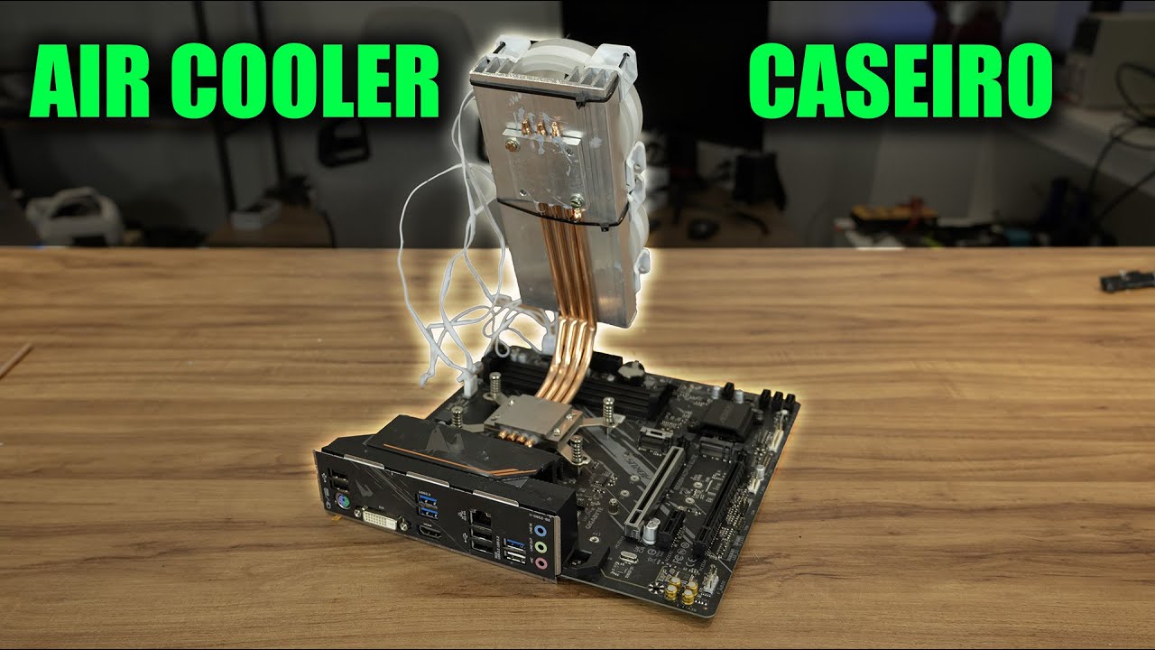 CRIEI MEU PRÓPRIO AIR COOLER PRA REFRIGERAR MEU CPU