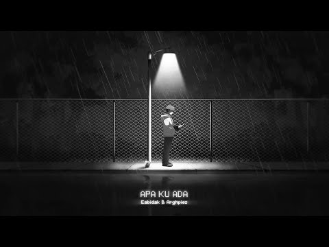 Eabidak - APA KU ADA ft. Arghpiez (Sped Up Version)