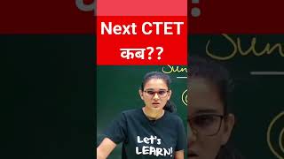 Next CTET Date