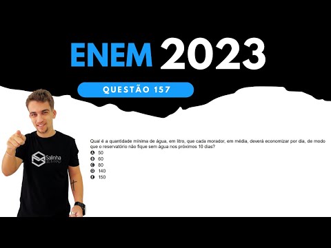 ENEM 2023 - QUESTÃO 157 - A água utilizada pelos 75 moradores de um vilarejo provém de um