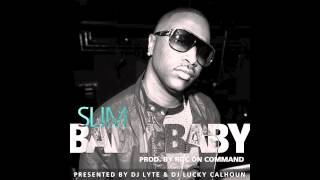 Slim (of 112) Baby Baby (prod. by Roc On Command, Presented by Dj Lyte &amp; Dj Lucky Calhoun
