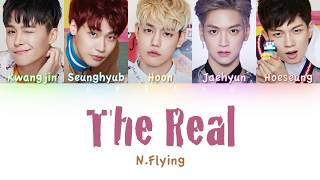 N.Flying (엔플라잉) - The Real (진짜가 나타났다) | Color Coded HAN/ROM/ENG Lyrics