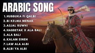 Download lagu Arabic Song Viral Tiktok ｜ Asjal Ruwhi, Hubbuka Fi Qolbi, Albi Ya Albi   Arabic Song Full Album 2026 mp3