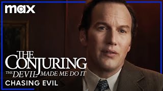 The Conjuring: The Devil Made Me Do It | Chasing Evil | HBO Max