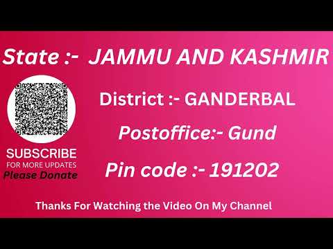 Jammu And Kashmir Ganderbal Gund Ka pin code 191202 / Ganderbal Gund ka post office