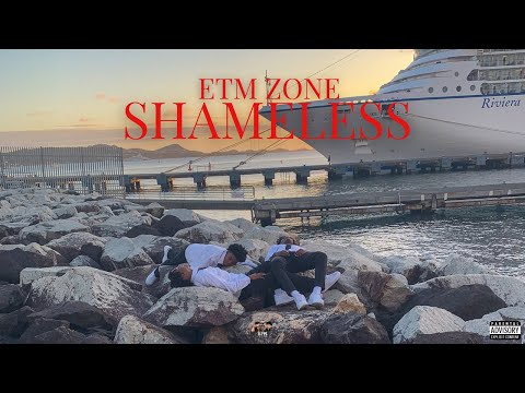 E.T.M Zone - SHAMELESS {Official Audio} Explicit