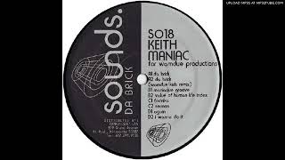 Keith maniac Da Brick