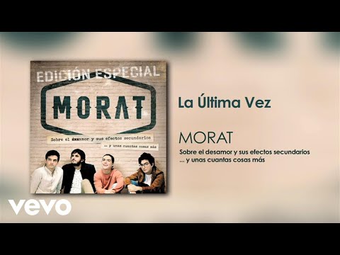 Video La Última Vez (Audio) de Morat