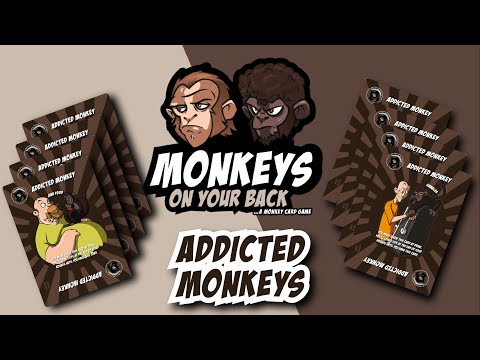 How to play: ADDICTED MONKEYS