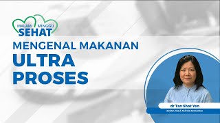 Mengenal Makanan Ultra-Proses dan Dampak Buat Anak yang sedang Tumbuh Kembang
