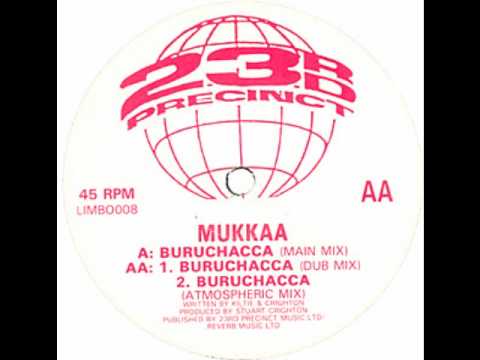 Mukkaa - Buruchacca (Dub Mix)