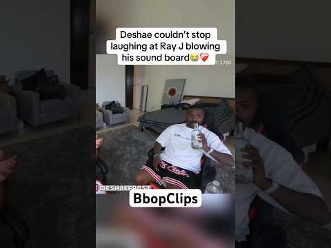 Deshae couldn’t stop laughing at Ray J clowning his sound board😭❤️‍🩹#funny