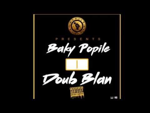 Baky Popile - Doub Blan [diss Roody Roodboy & P Jay]