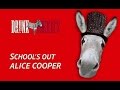 School's out - Alice Cooper 