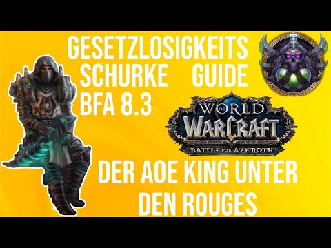 Gesetzlosigkeits Schurke / Outlaw Rogue Guide BfA 8.3