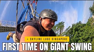 GIANT SWING IN SENTOSA SINGAPORE FOR THE FIRST TIME + SKYLINE LUGE ADVENTURE