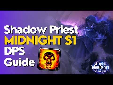 Shadow Priest Midnight Season 1 Beginner Raid & M+ Guide