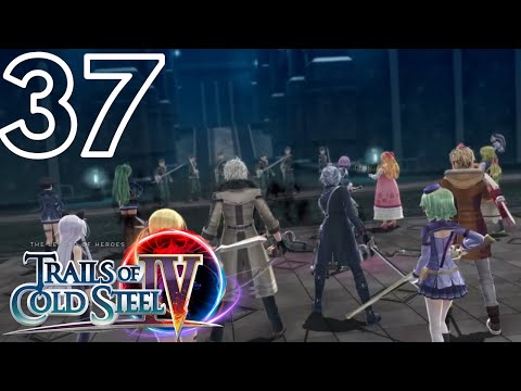 Trails of Cold Steel 4 Episode 37: Ordis Infiltration (PS4) (No Commentary) (English)