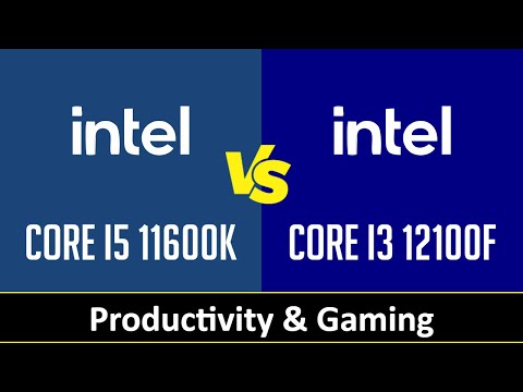 Intel Core i5 11600K vs Intel Core i3 12100F - Productivity & Gaming (RTX 3080)