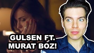 GULSEN FEAT. MURAT BOZ - ILTIMAS ❤️ | REACTION