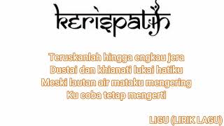 Download lagu TETAP MENGERTI - KERISPATIH || LIGU (LIRIK LAGU) mp3 Download lagu TETAP MENGERTI - KERISPATIH || LIGU (LIRIK LAGU) mp3