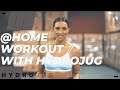 Lower Body Workout with Eliza Katoa (At Home Workout With HydroJug)