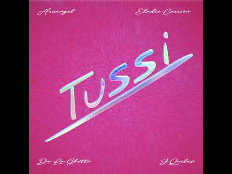 TUSSI Remix - Arcangel x Justin Quiles x De La Ghetto x Eladio Carrion | Audio Oficial 2020
