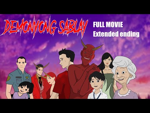 DEMONYONG SABLAY FULL MOVIE EXTENDED VERSION- PINOY/ TAGALOG ANIMATED HORROR STORIES