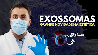 EXOSSOMAS  | TENDÊNCIA MUNDIAL NA ESTÉTICA | @heitorcruzsaudeestetica