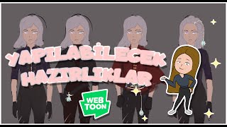 Webtoon İçin Karakter Nasıl Çizilir/Webtoon'u Çizmeye Başlamadan Önce Yapılabile