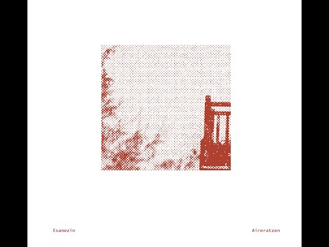 Esanezin - Berriz (Zu)