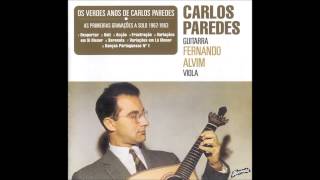 Carlos Paredes - Os Verdes Anos - As Primeiras Gravações a Solo [1962-1963]