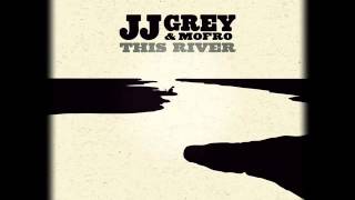 JJ GREY & MOFRO - SOMEBODY ELSE