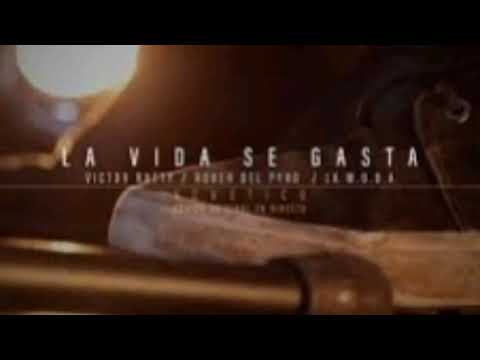 VictorRutty & Rober del Pyro - La Vida Se Gasta ft M.O.D.A (Audio)