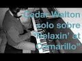 Cedar Walton solo sobre "Relaxin' at Camarillo"