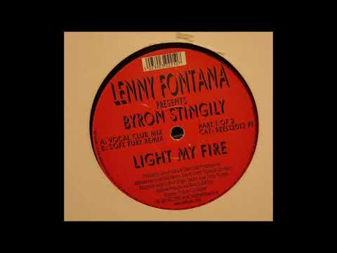 Lenny Fontana Feat. Byron Stingily - Light My Fire (Vocal Club Mix) (2002)