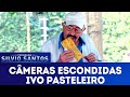 Ivo Pasteleiro Câmeras Escondidas 03 02 19