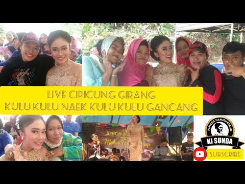 Kulu Kulu naek Kulu Kulu Gancang Neng Dila