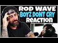 Rod Wave Boyz Don T Cry Acoustic Rock Artist Reaction