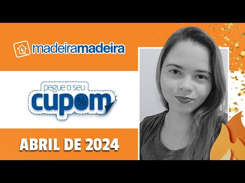 CUPOM DE DESCONTO MADEIRA MADEIRA ABRIL 2024 | Ofertas para Casa Madeira Madeira 2024