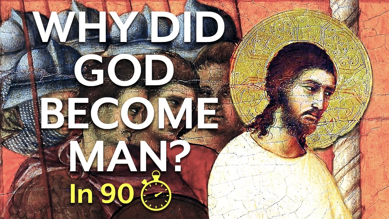 The Incarnation and Jesus Christ (In 90 Seconds)